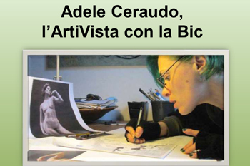 Ore 19:00 - Adele Ceraudo, lArtiVista con la Bic