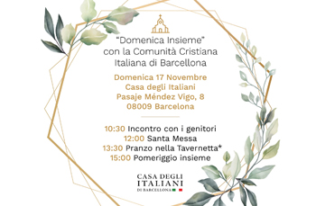 Ore 10:30 - Domenica Insieme con la Comunit Cristiana Italiana di Barcellona