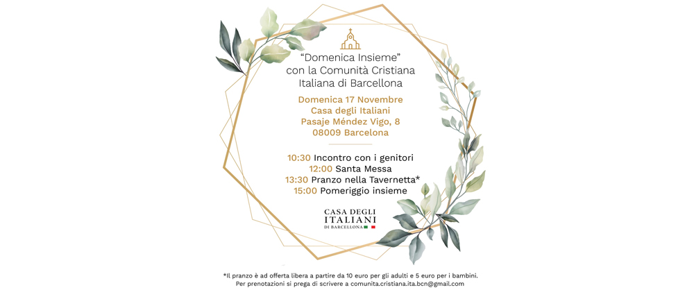 Ore 10:30 - Domenica Insieme con la Comunit Cristiana Italiana di Barcellona